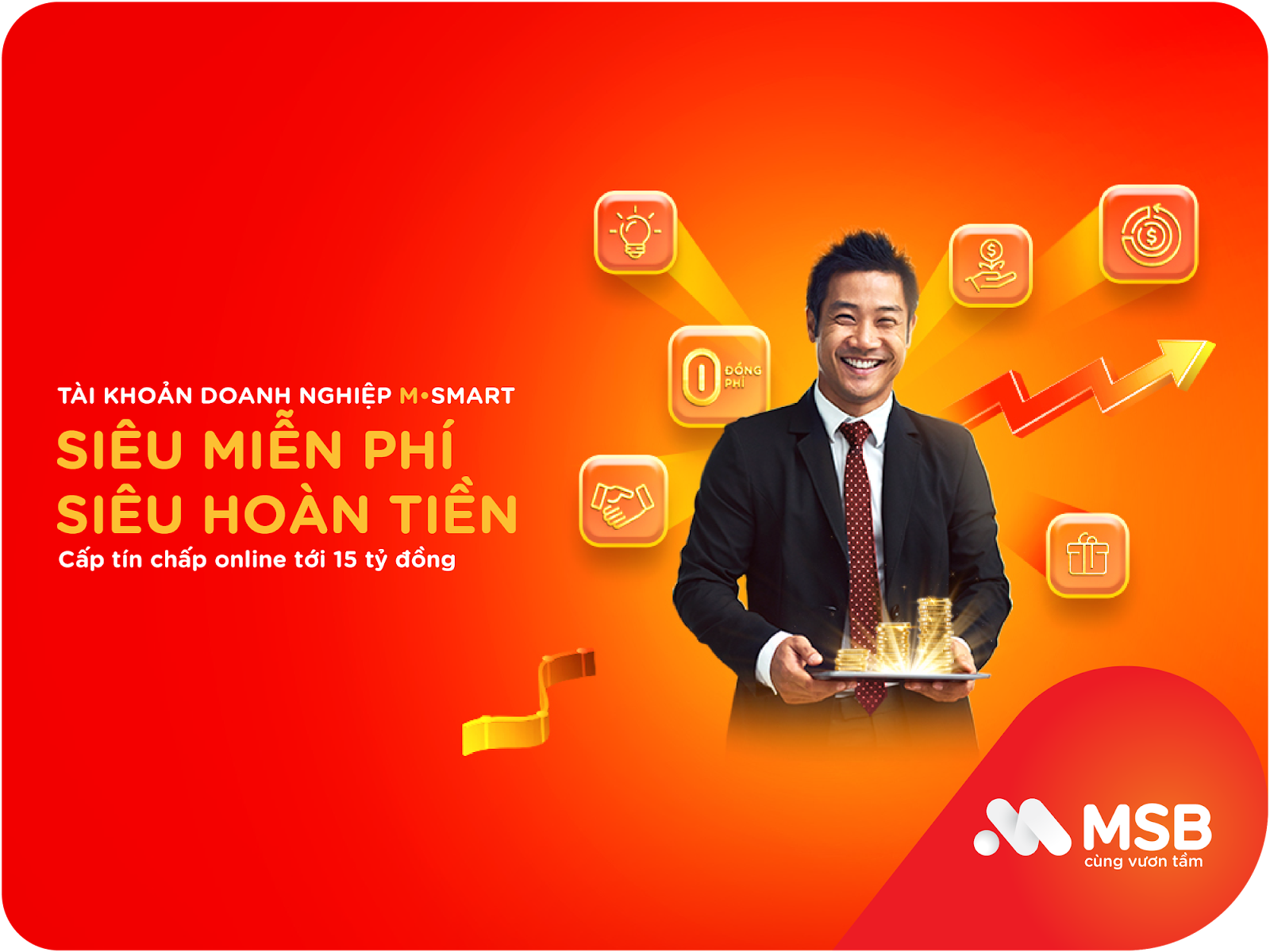  Mở tài khoản M-Smart MSB để được hưởng nhiều chương trình ưu đãi 