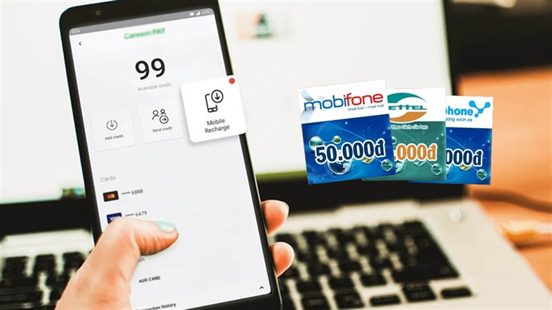  Nạp tiền điện thoại bằng thẻ cào cho các nhà mạng Viettel, Mobifone, Vinaphone 